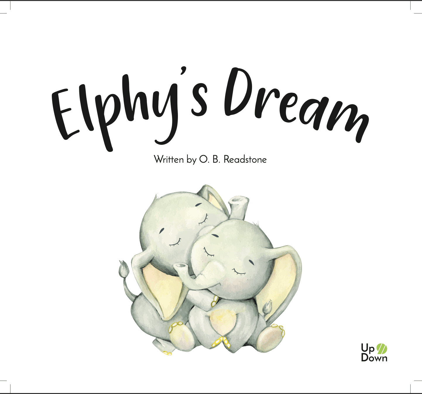 The cover of a best Bedtime Story, Elphy's Dream by O. B. Readstone