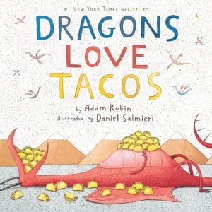 The cove of the book, Dragons Love Tacos