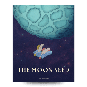 The cover of a best Bedtime Story, The Moon Seed by Katarína Macurová