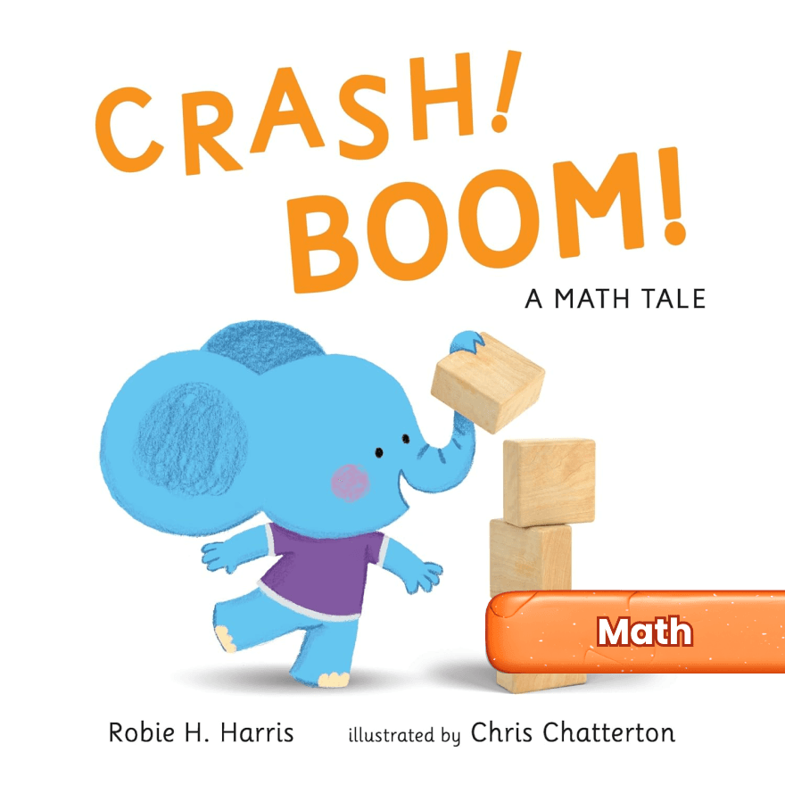 The cover of CRASH! BOOM! A Math Tale