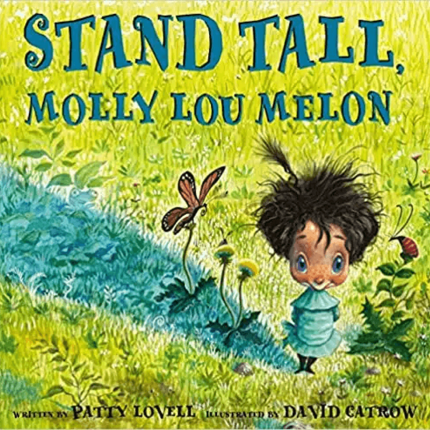 Stand-Tall-Molly-Lou-Melon | Magic Pags the cover of Stand Tall Molly Lou Melon