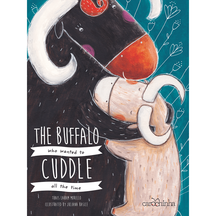 The-Buffalo-Who-Wanted-to-Cuddle-All-the-Time | Magic Pags The cover of The Buffalo Who Wanted to Cuddle All the Time