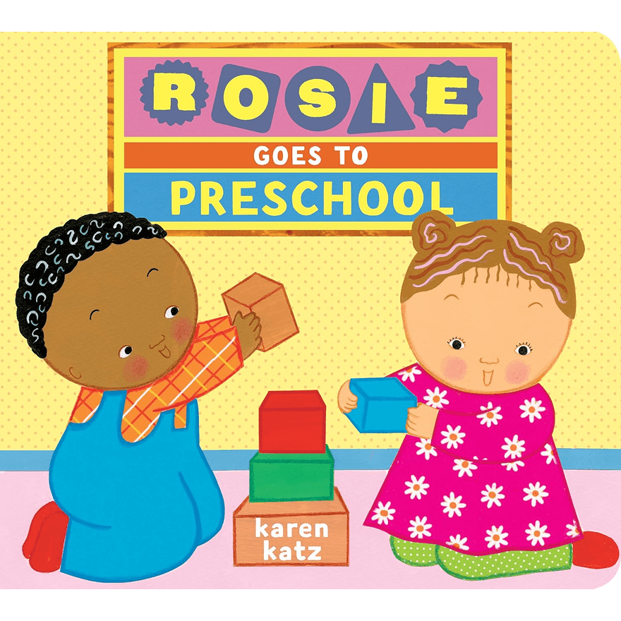 The cover of Rosie Goes to Preschool
